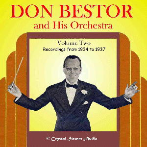 Don Bestor And His Orchestra - Along Came Love / My Darling Don Bestor And His Orchestra - Along Came Love / My Darling